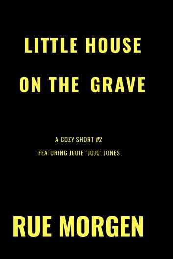 Little House on the Grave