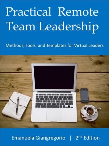 Practical Remote Team Leadership