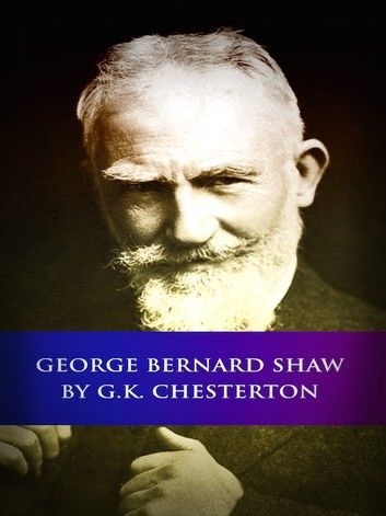 George Bernard Shaw