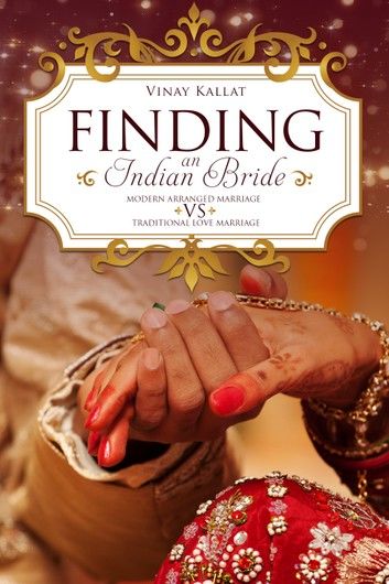 Bollywood Style : Finding An Indian Bride