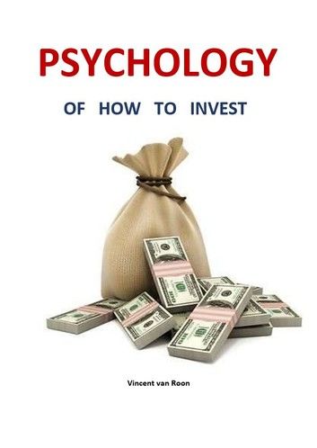 Psychology of how to invest