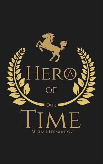 A Hero of Our Time