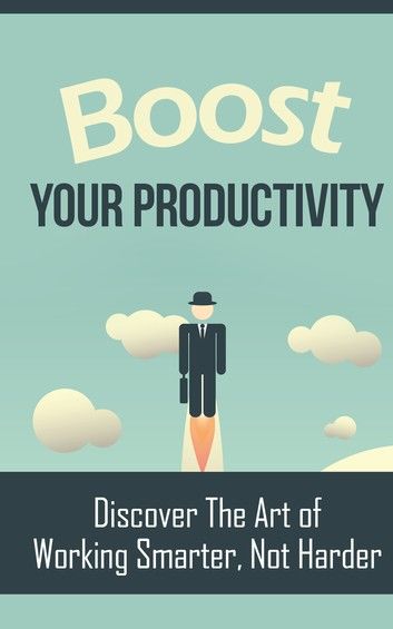 Boost Your Productivity