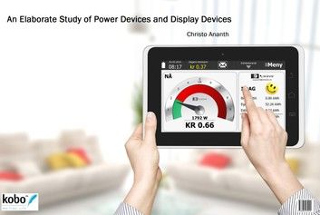 An Elaborate Study of Power Devices and Display Devices