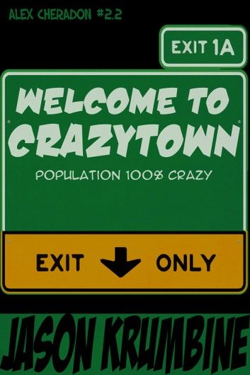 Welcome to Crazytown
