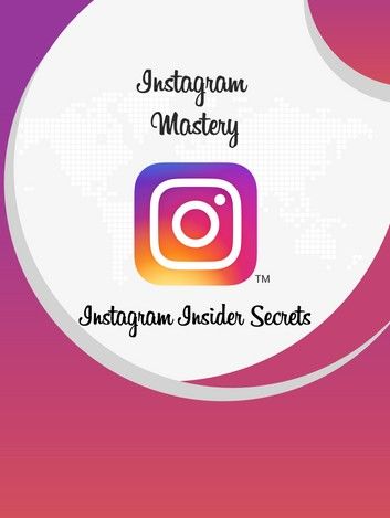 Instagram Mastery