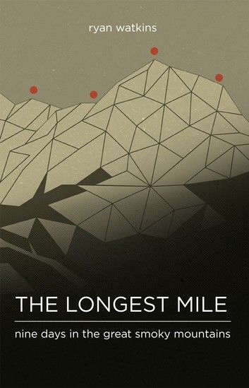 The Longest Mile