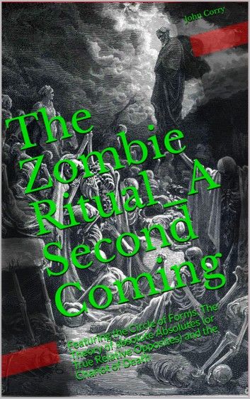 The Zombie Ritual_A Second Coming