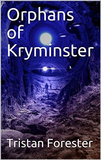 Orphans of Kryminster