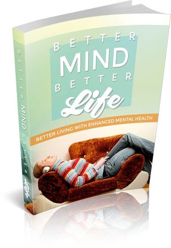 Better Mind Better Life