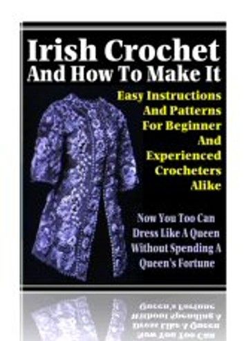 Irish Crochet And How To Make It