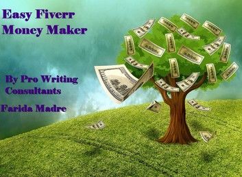 Easy Fiverr Money Maker