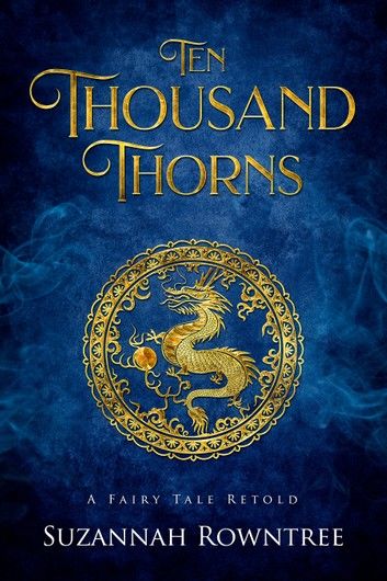 Ten Thousand Thorns