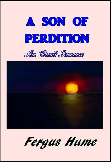 A Son of Perdition