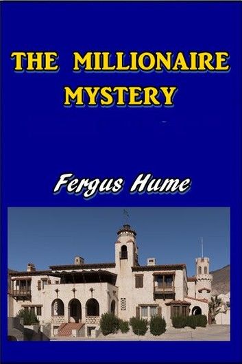 The Millionaire Mystery