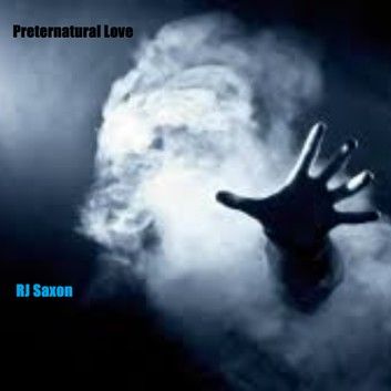 Preternatural Love