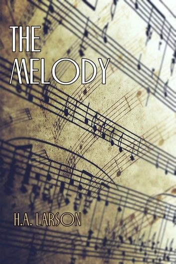 The Melody