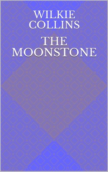 The Moonstone