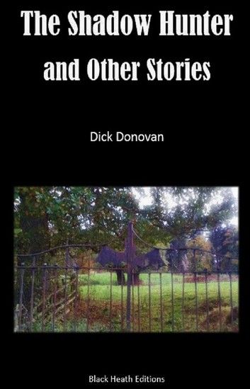 The Shadow Hunter and Other Stories