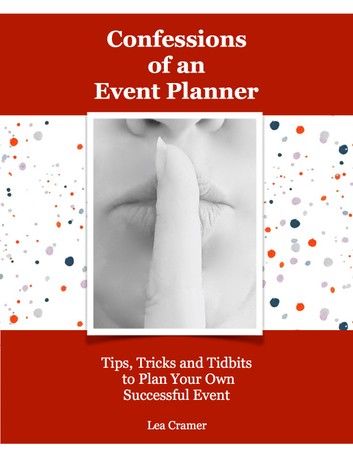 Confessions of an Event Planner