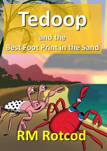 Tedoop and the Best Foot Print in the Sand