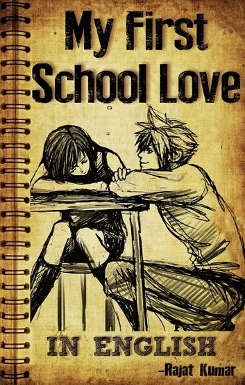 My First School Love