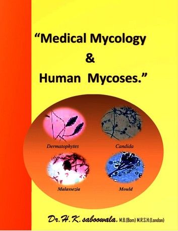 “Medical Mycology & Human Mycoses”