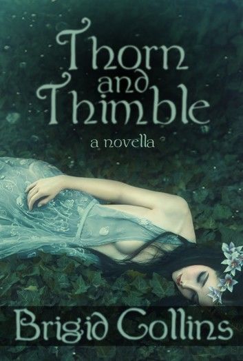 Thorn and Thimble