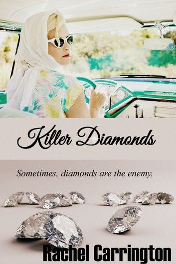 Killer Diamonds