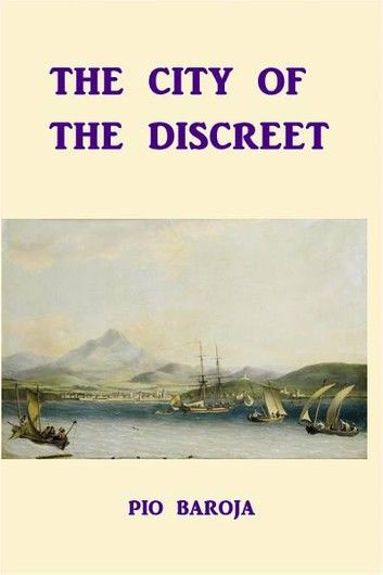 The City of the Discreet