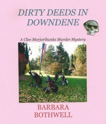 Dirty Deeds in Downdene
