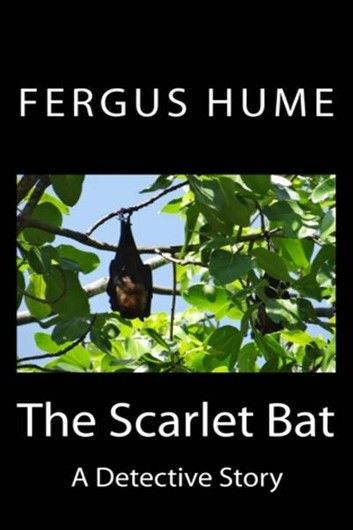 The Scarlet Bat