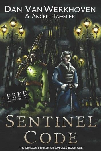 Sentinel Code (Chapters 1-10)