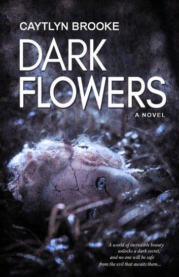 Dark Flowers