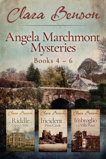 Angela Marchmont Mysteries Books 4-6