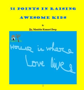 51 POINTS IN RAISING AWESOME KIDS