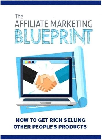 Affiliate Marketing Blueprint