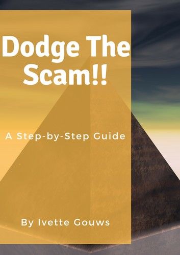 Dodge the Scam!!
