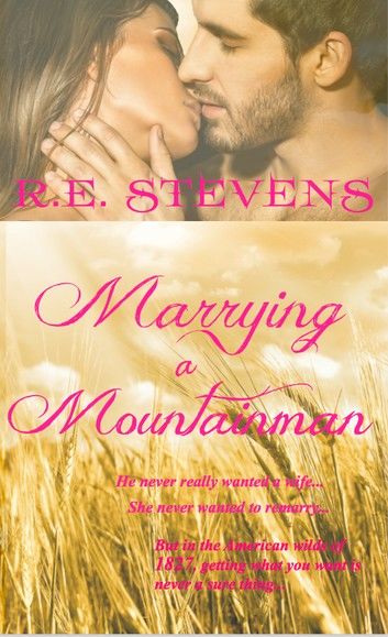 Marrying a Mountainman