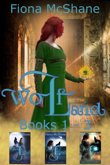 Wolf Land Boxed Set Books 1-3: Bluebells, Storyfalls and Divided