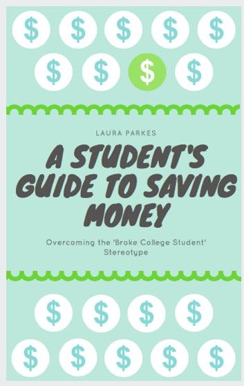 A Student’s Guide to Saving Money