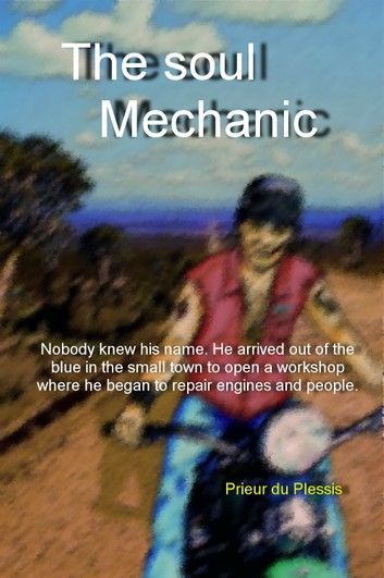 The Soul Mechanic