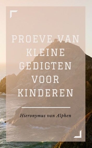 Proeve van Kleine Gedigten voor Kinderen