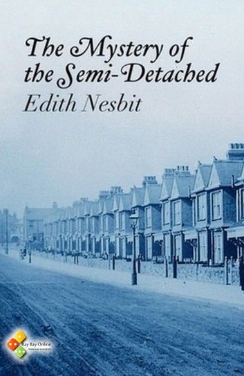 The Mystery of the Semi-Detached