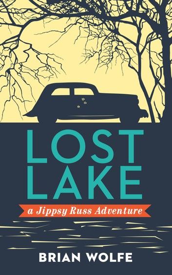 Lost Lake A Jippsy Russ Adventure