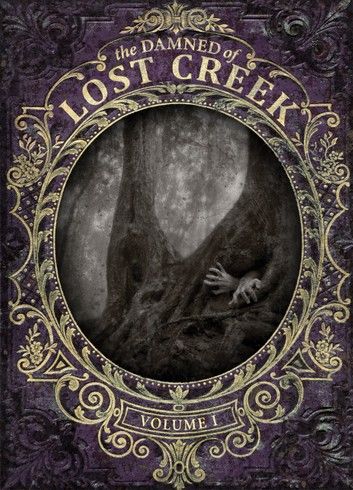 The Damned of Lost Creek