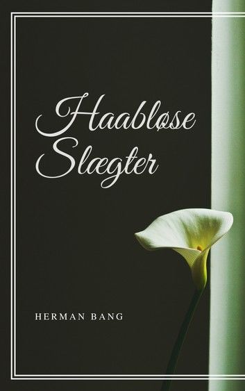 Haabløse Slægter