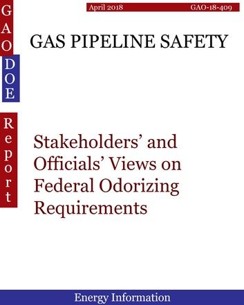 GAS PIPELINE SAFETY
