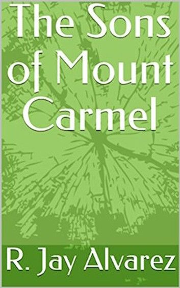 The Sons of Mount Carmel