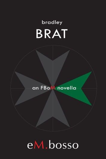 BRAT - An FBoM Novella